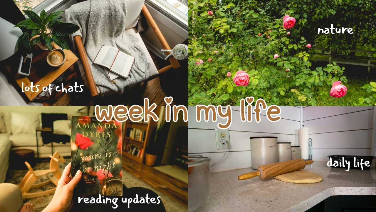 week in my life // chats, nature shots🌿, reading updates📚, daily life☕️