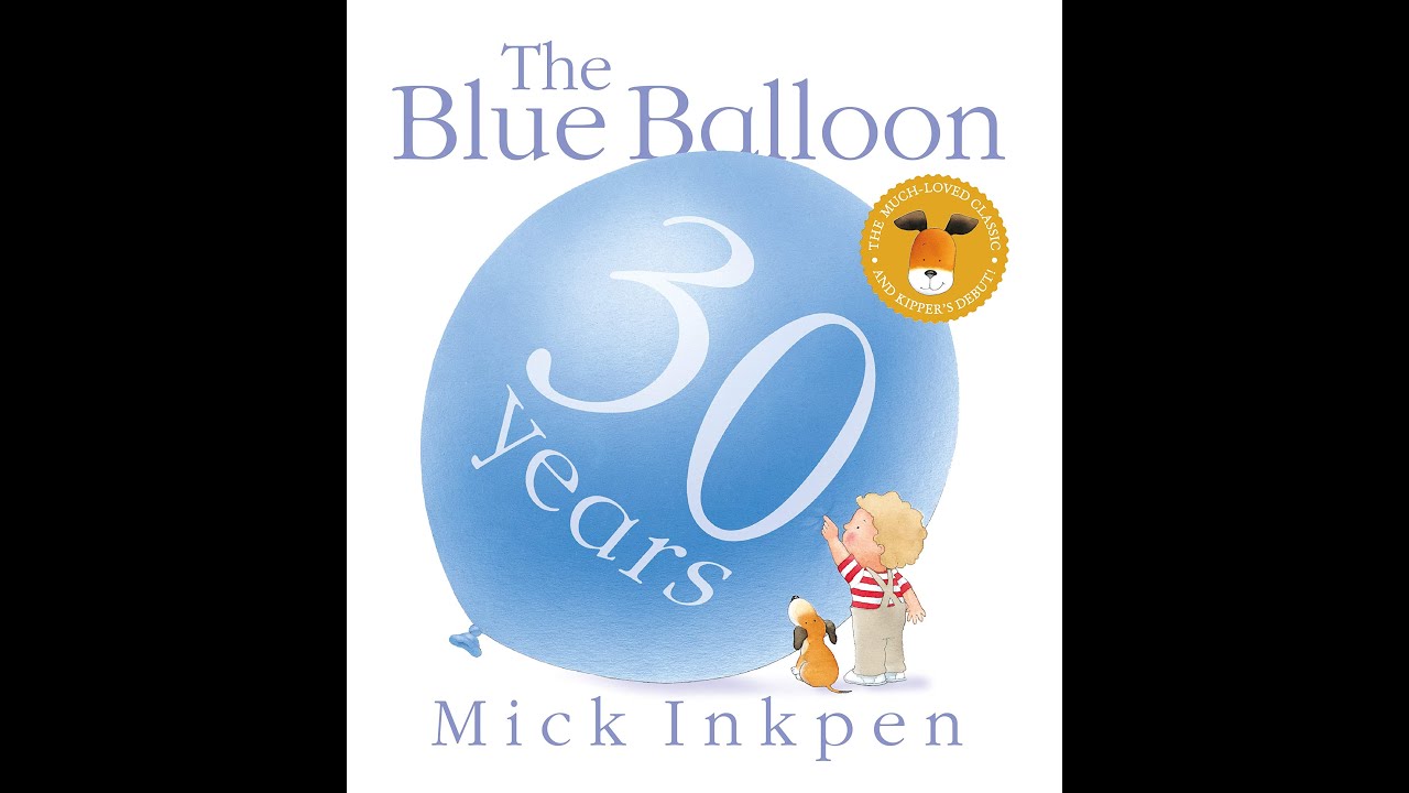 The Blue Balloon Read Aloud