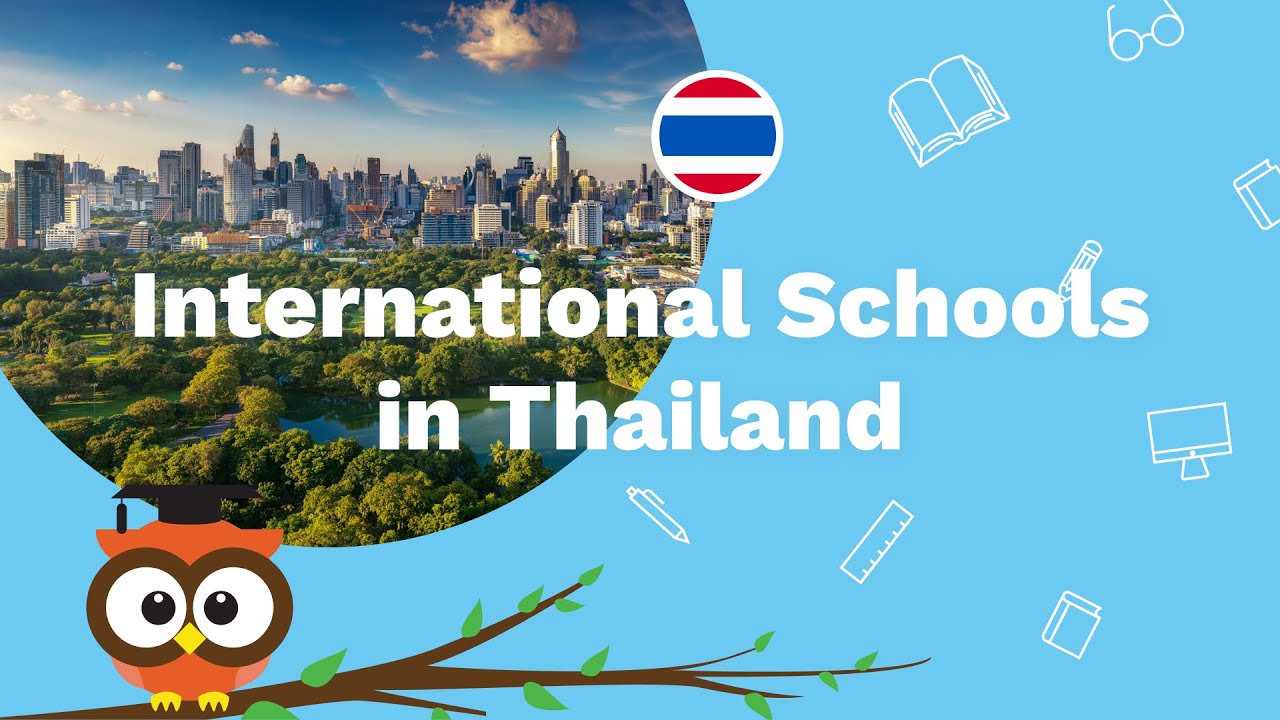 Top International Schools in Thailand 2020-2021