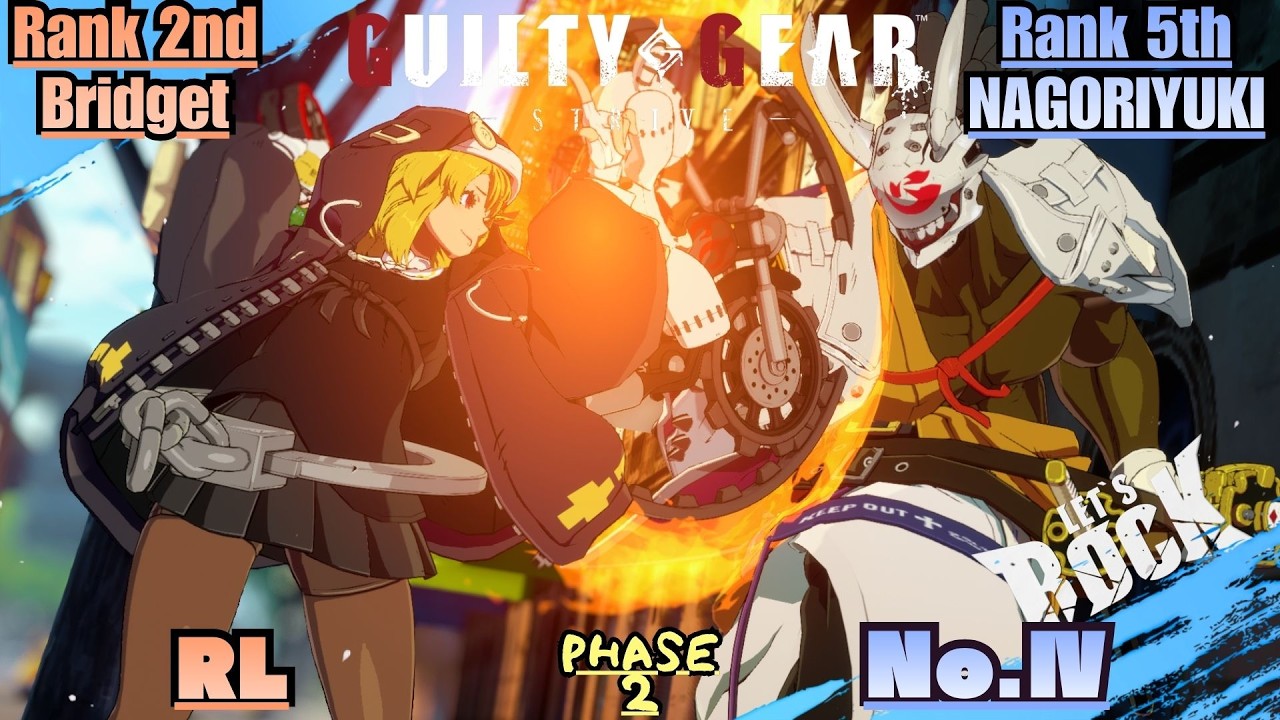 GGST➤Rank 2nd Bridget / ブリジット [ RL ] vs Rank 5th NAGORIYUKI / 名残雪 [ No.Ⅳ ] Guilty Gear Strive