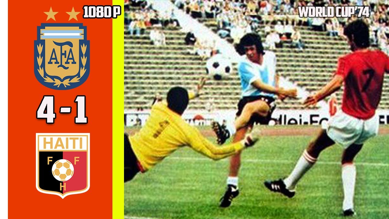 Argentine vs Haiti 4 - 1 Best Of Moments World Cup 74 HD Quality