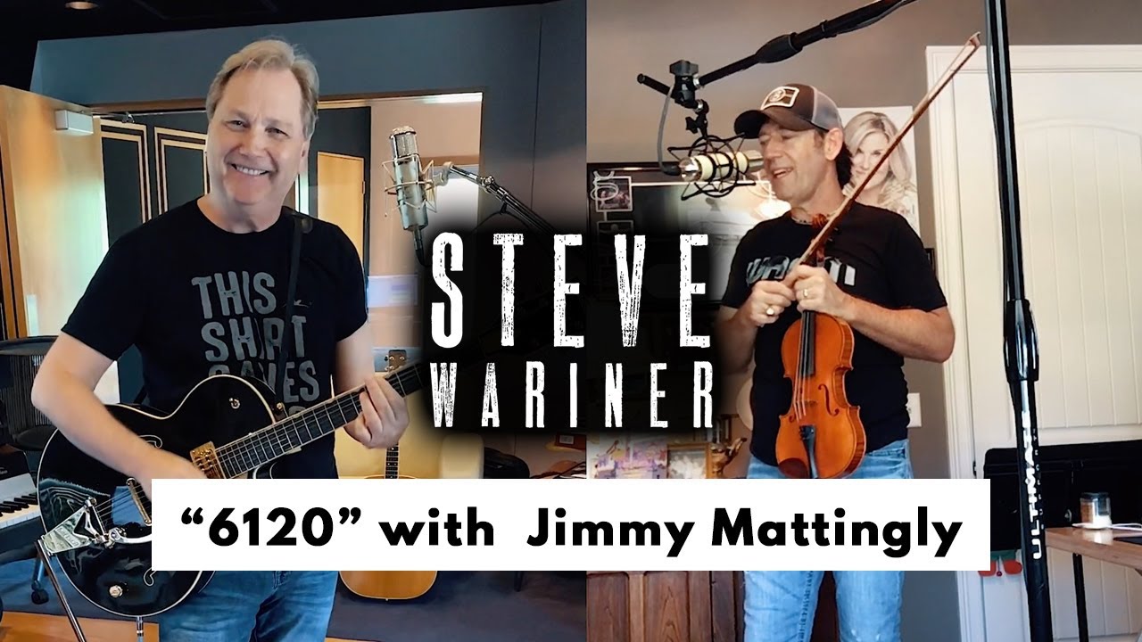 Steve Wariner with Jimmy Mattingly - 