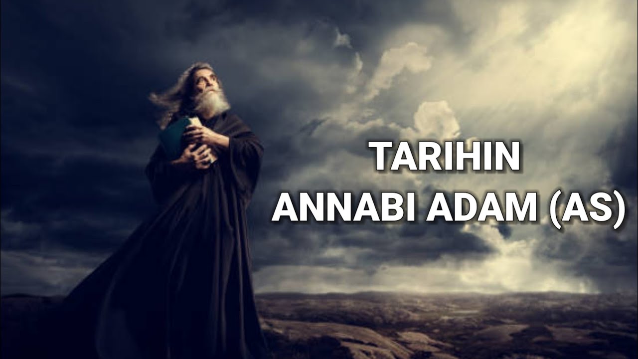 Tarihin Annabi Adam (AS). kashi na 1
