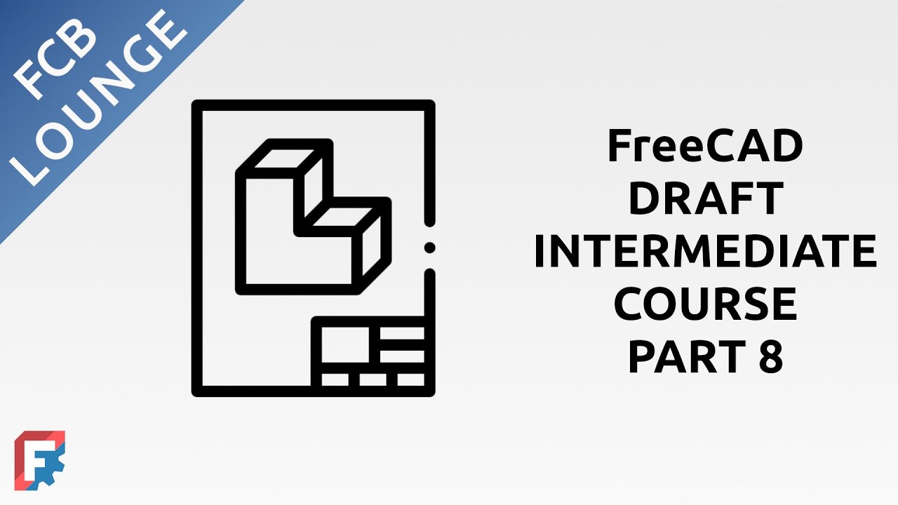 Курс FreeCAD Draft для среднего уровня | Часть 8: Создание листа