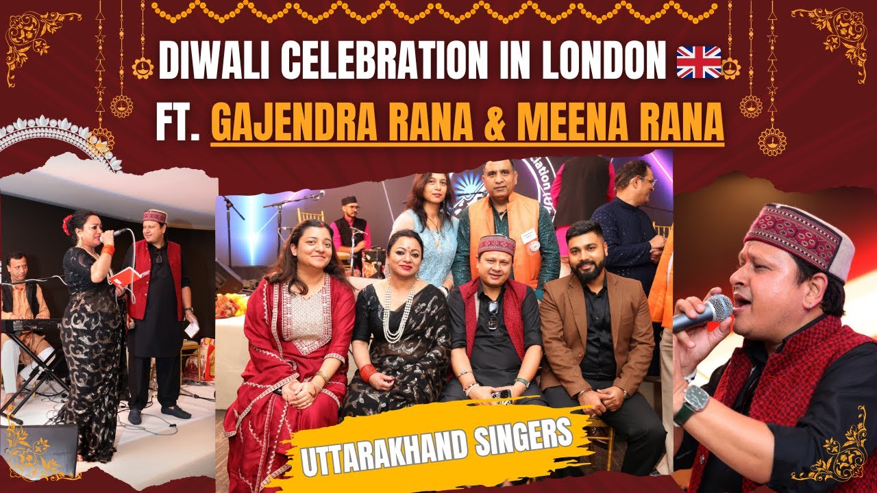 Diwali 2025 Celebration in London 🇬🇧 Ft. Uttarakhand Singer @iamgajendra_rana @MeenaRana