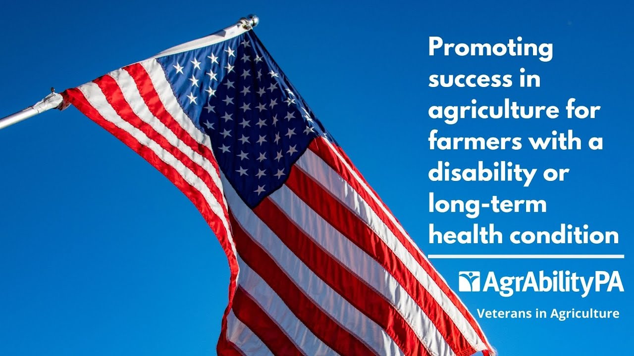 AgrAbility PA Farmer Veteran video