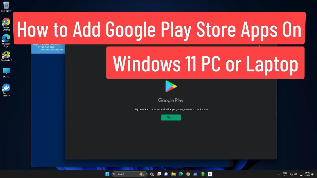 How to Add or Enable Google Play Store Apps On Windows 11 PC or Laptop