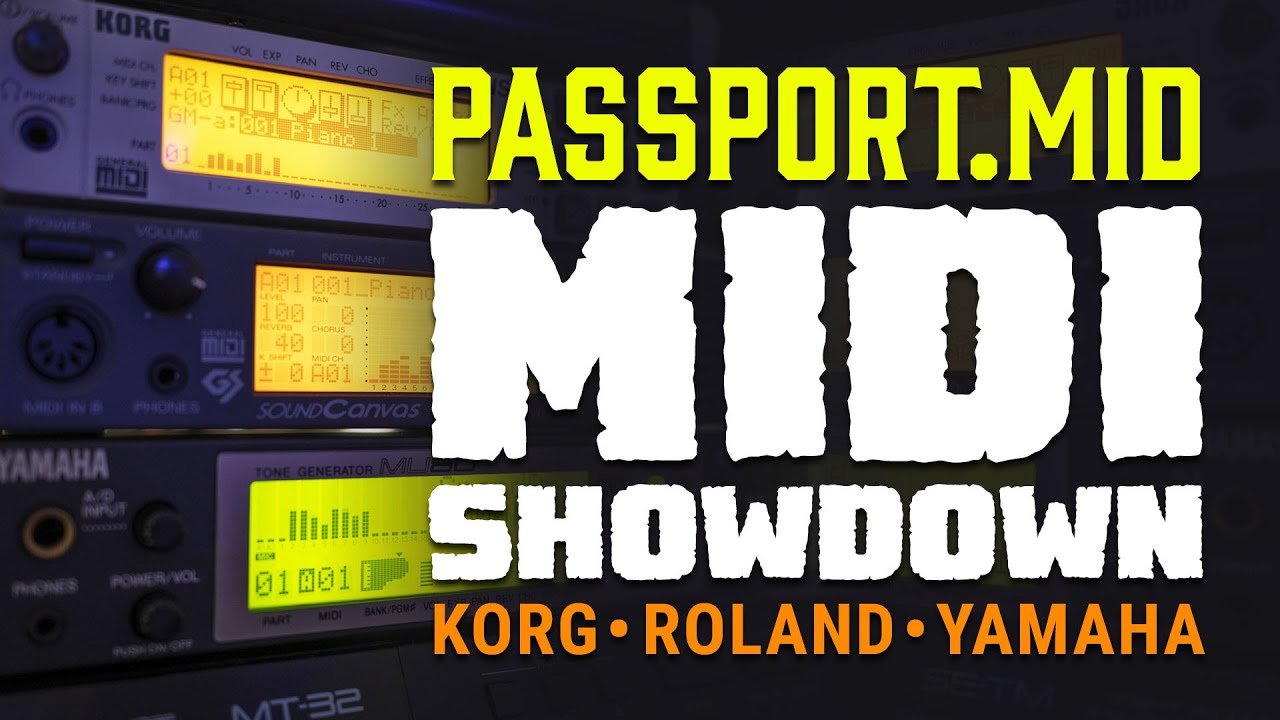 PASSPORT.MID (KORG NS5R vs. Roland SC-88VL vs. Yamaha MU80) 4K