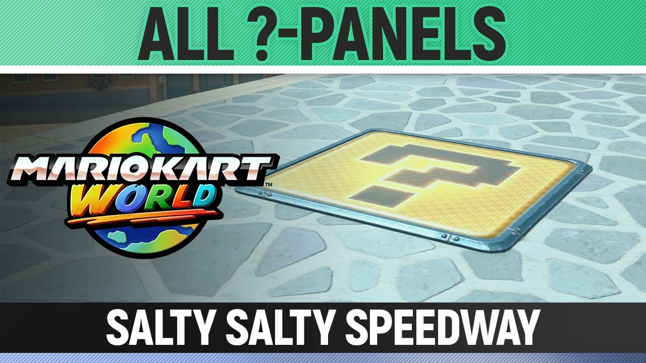 Mario Kart World - Salty Salty Speedway - All ?-Panels / All Question Mark Panels