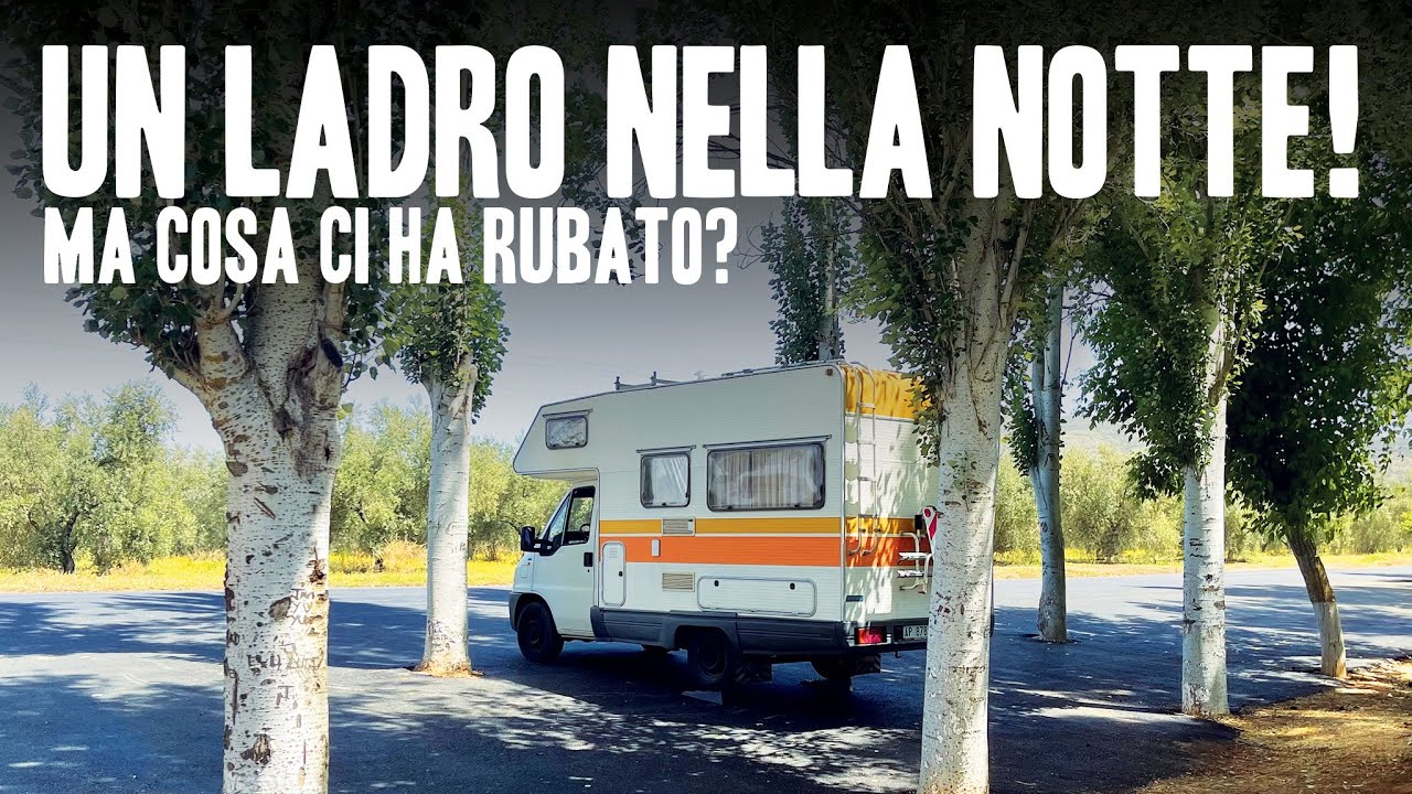 PAZZESCO! 😱🩴UN LADRO NELLA NOTTE! - Dormire isolati - Vivere in camper