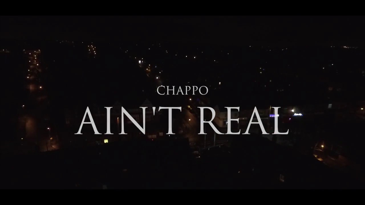 P110 - Handsworth Chappo - Ain't Real [Music Video]