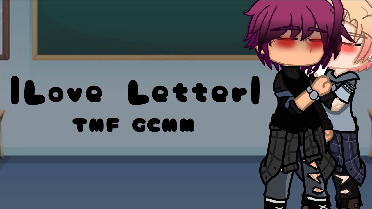 Love letter[]GC[]TMF[]Valentine special[]Drake🧡💖[] []CW:Lazy[]Read description 