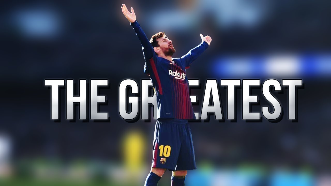 Lionel Messi - Sia The Greatest - 2017-2018 - Goals & Skills