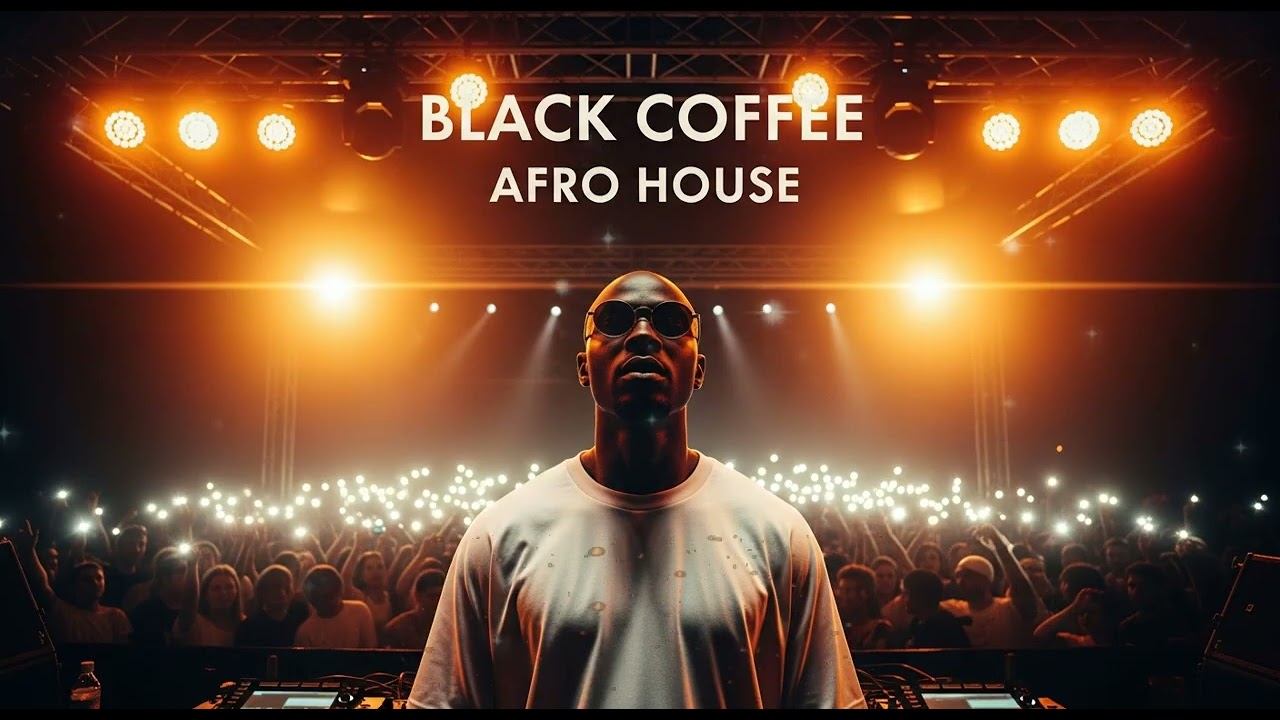 Deep Melodic Afro House 2026 – Black Coffee's Hypnotic Vibes 🔥☕