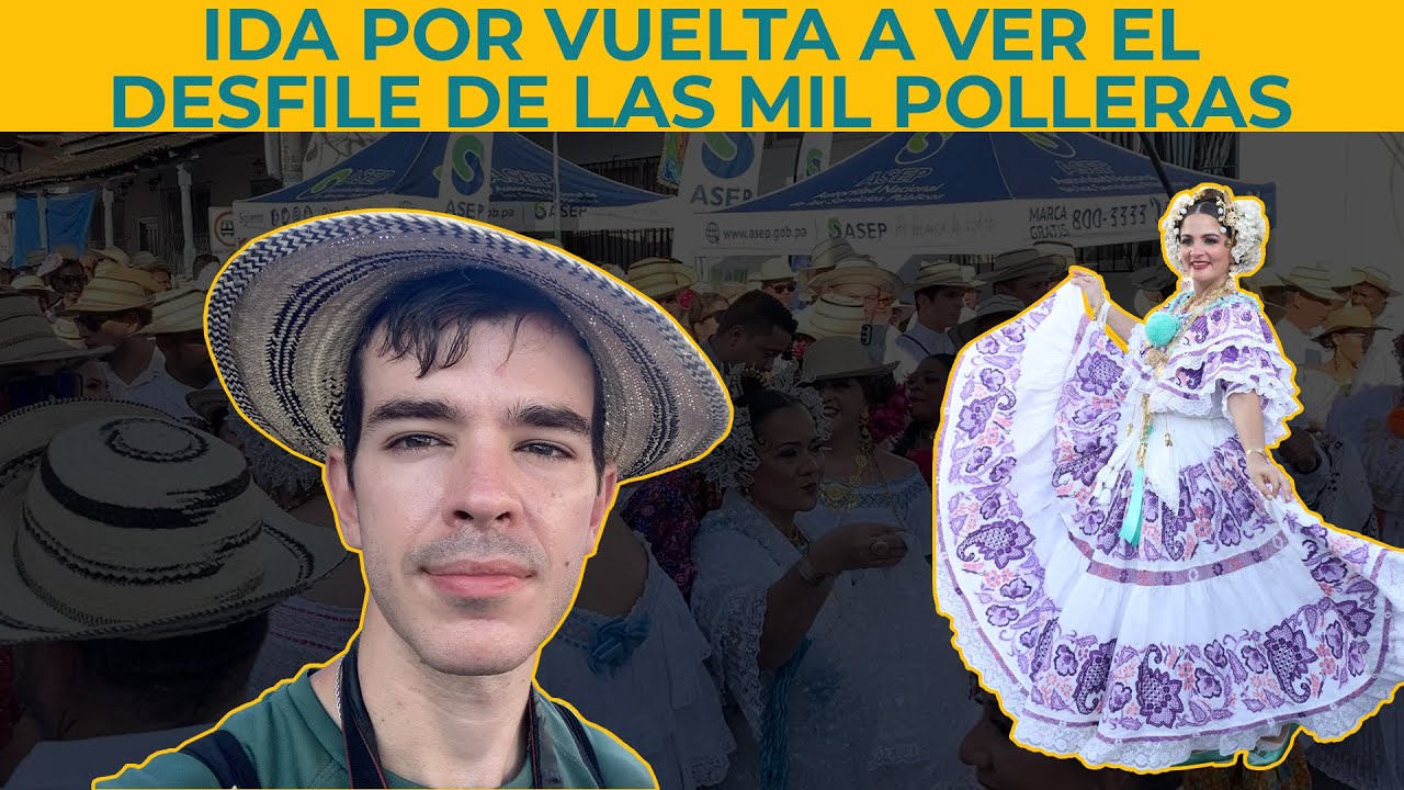 Una ida y vuelta para ver el desfile de las Mil Polleras 2024
