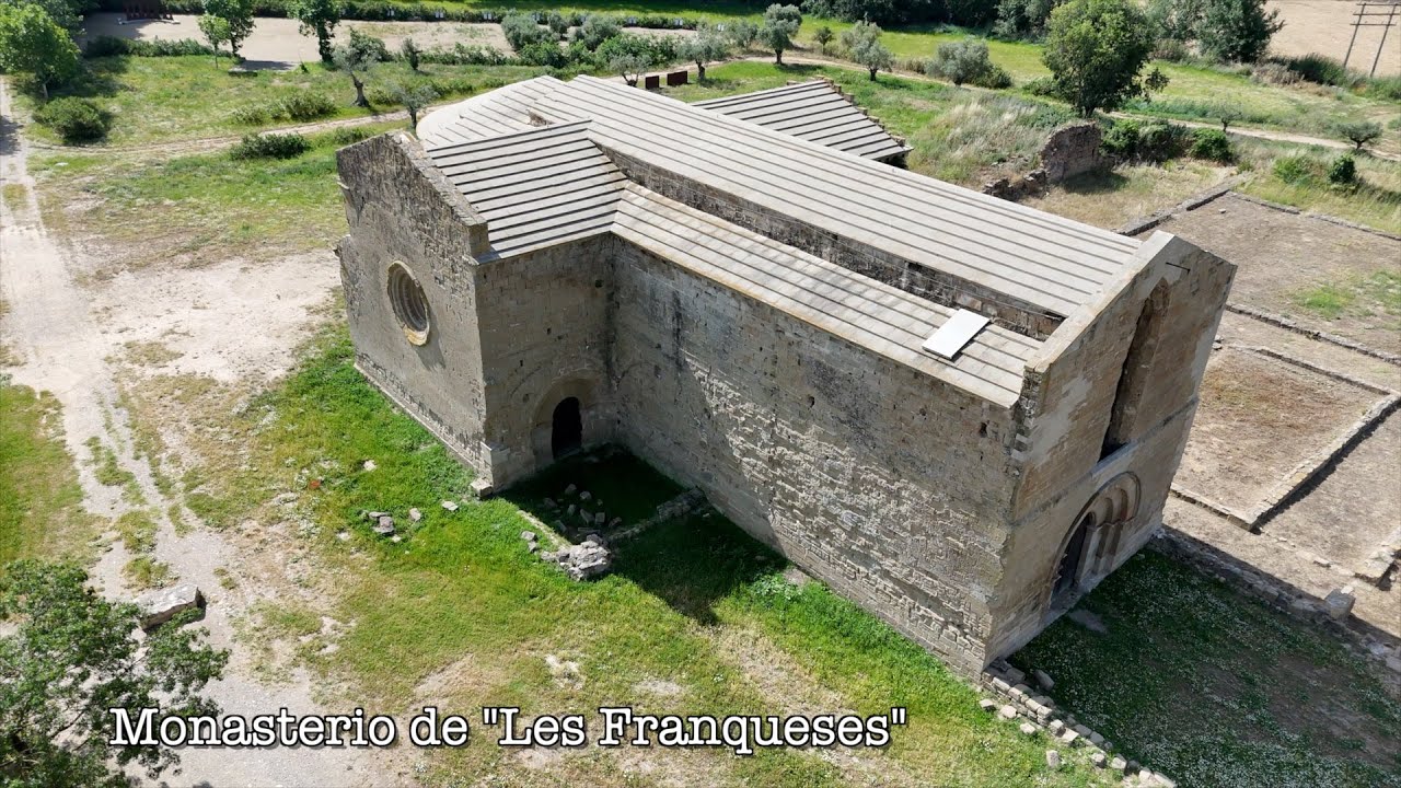 Monasterio de Les Franqueses - Balaguer (Noguera)