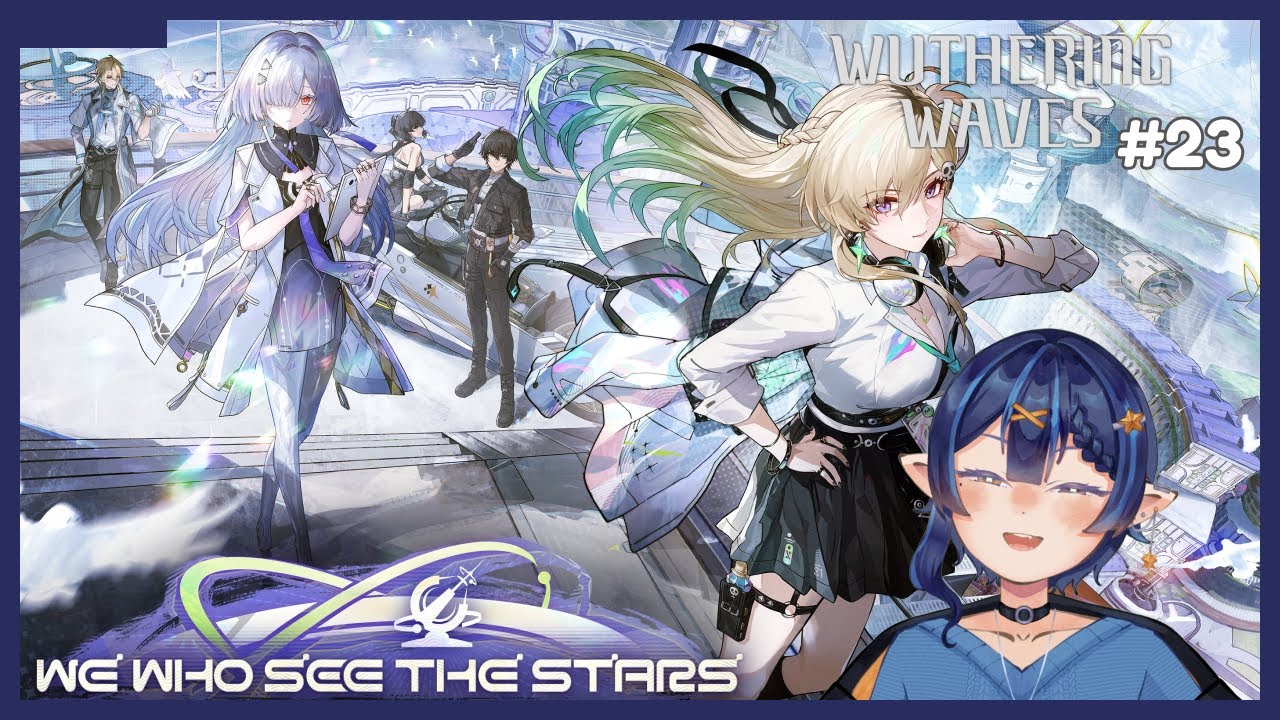 【Wuthering Waves】#23 - tiba di Lahai-Roi! [Seira Kanamori]