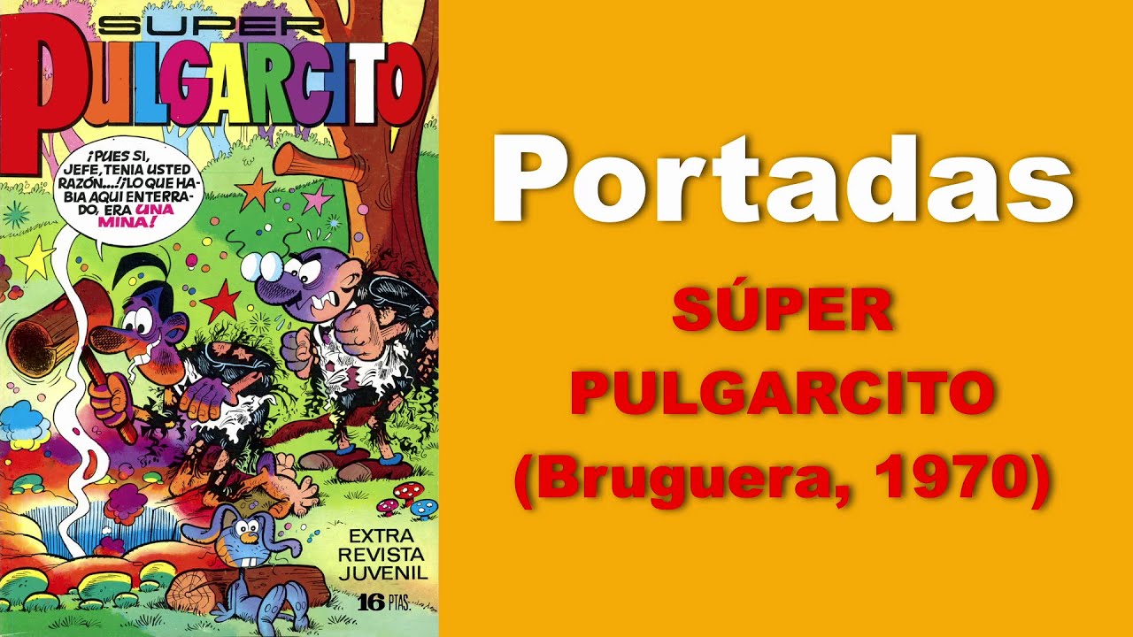 Todas las portadas de la revista Súper Pulgarcito (Bruguera, 1970)