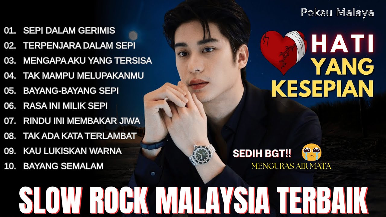 SLOW ROCK MALAYSIA TERBAIK 🇲🇾 | Hati Yang Kesepian 💔| Lagu untuk yang Terluka & Sendiri 🎸