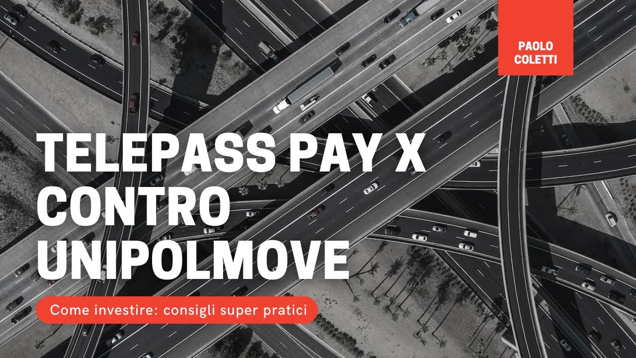 Telepass Pay X contro UnipolMove