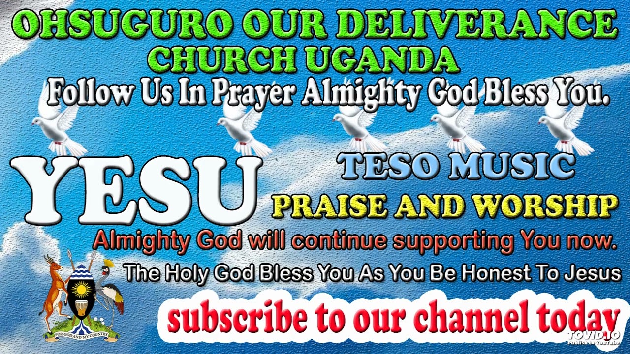 ILEBEBE ATESO PRAISE AND WORSHIP [HIGH QUALITY]