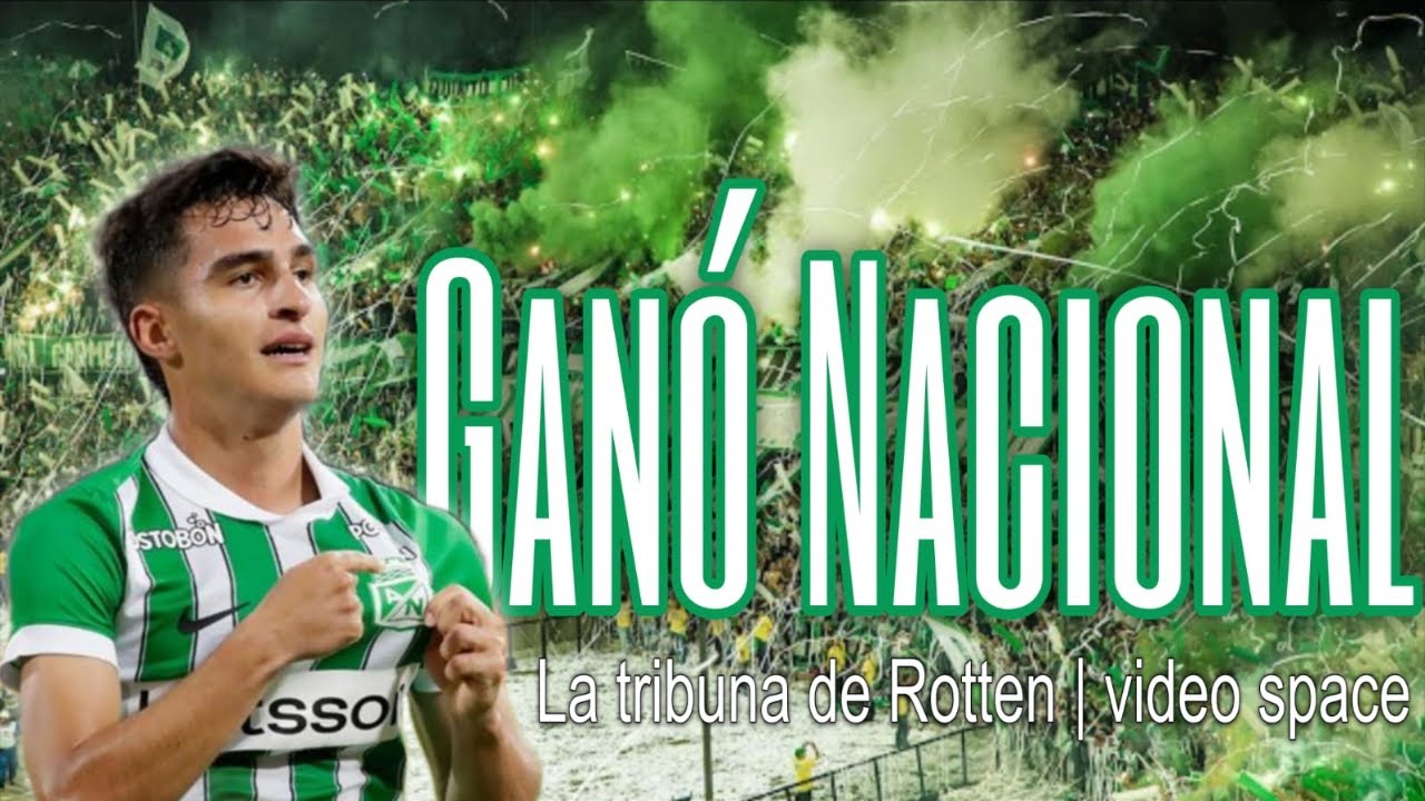 La Tribuna de Rotten: ¡Atletico Nacional Ganó el Clásico!