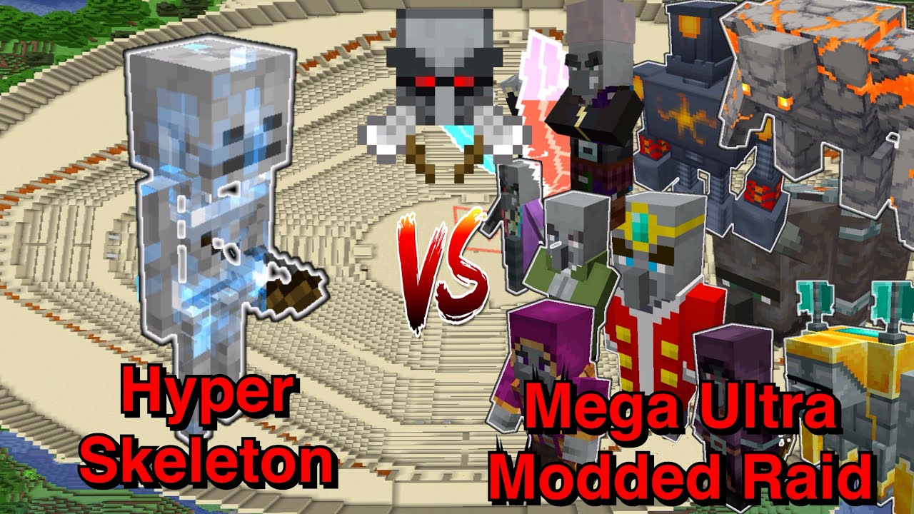 Minecraft |Mobs Battle| Can Mega  Modded Raid Beat Hyper Skeleton|1.16.5