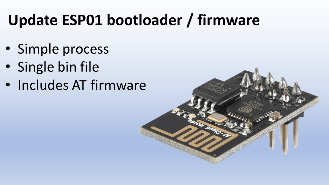 Update ESP01 bootloader and firmware