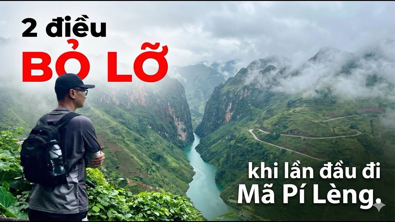 Sai lầm khi đi Mã Pí Lèng lần đầu: Bỏ lỡ 2 góc View đẹp nhất