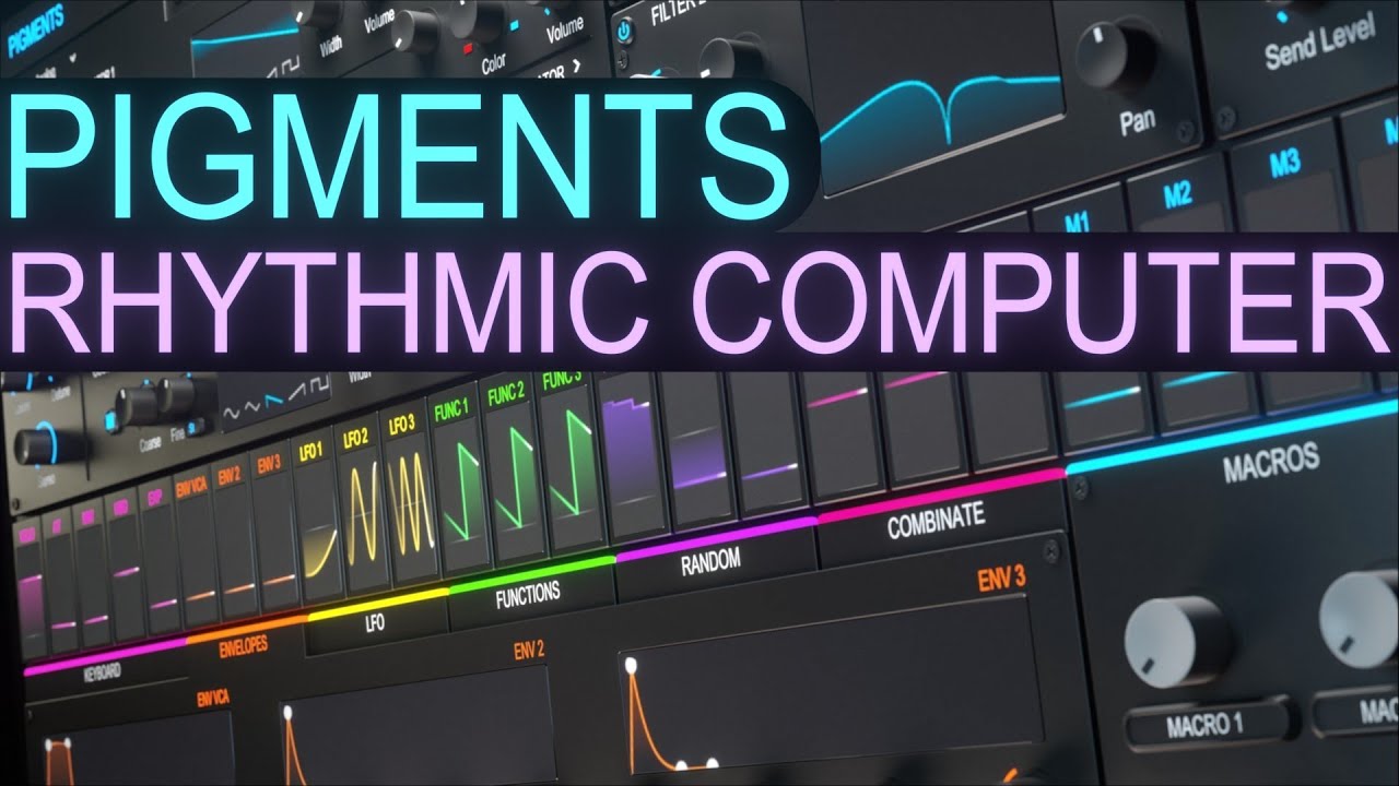 Pigments 4 - Rhythmic Computer | Sound Design Tutorial