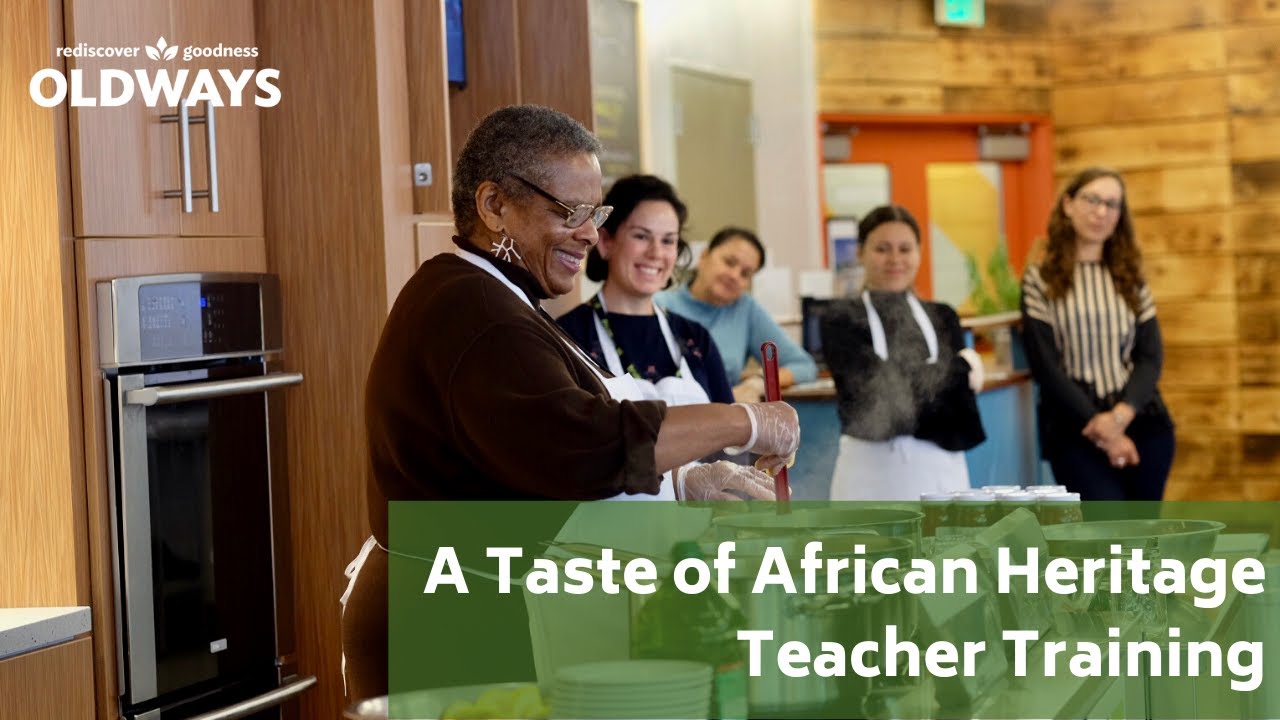 A Taste of African Heritage Teacher Training
