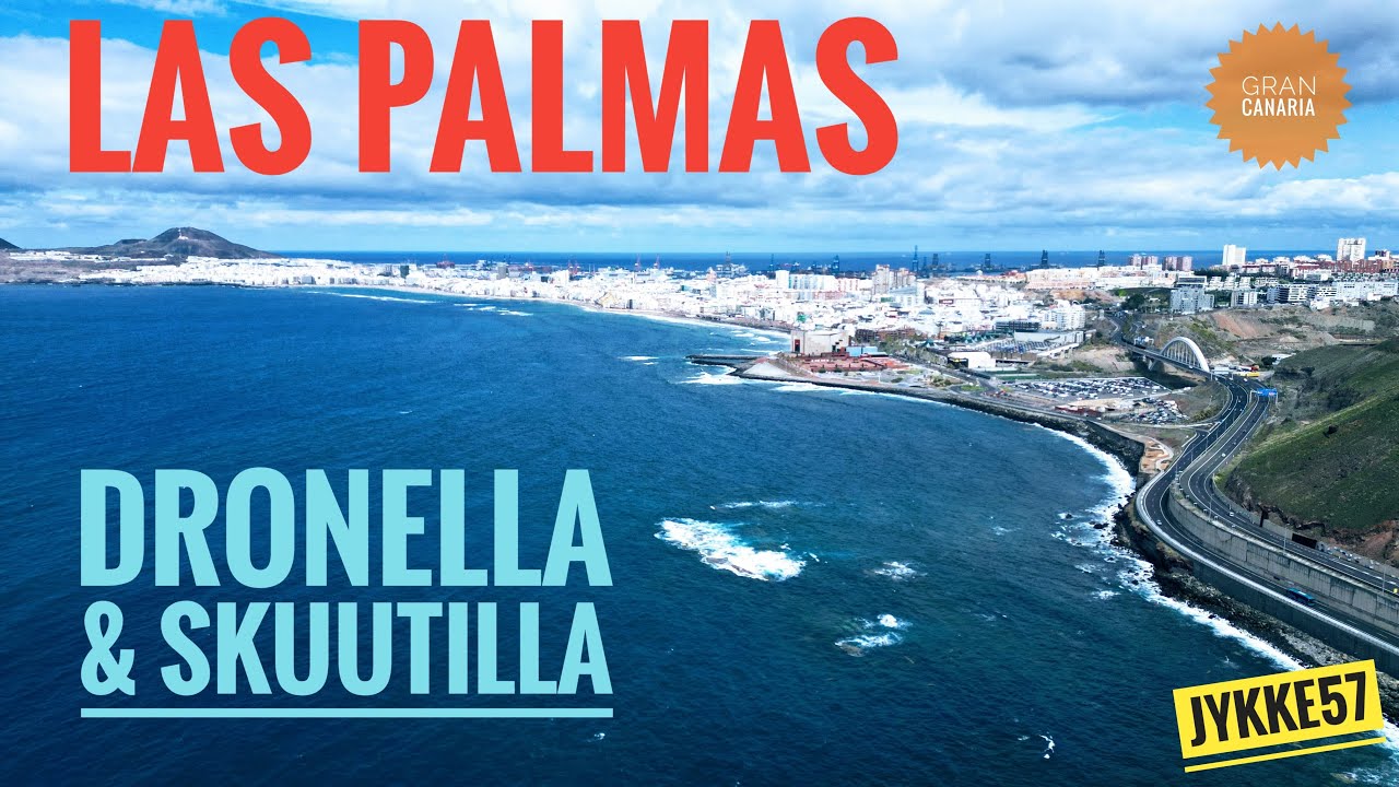 Las Palmas Dronella ja skuutilla