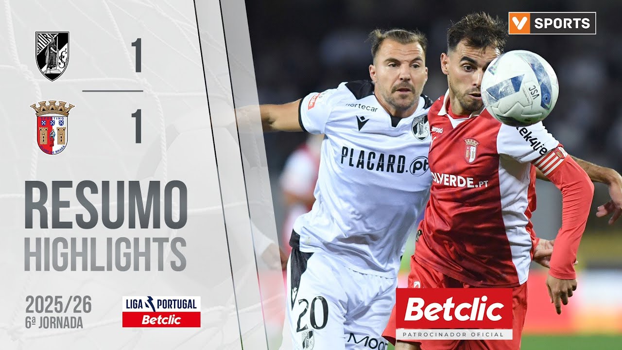 Resumo: Vit&oacute;ria SC 1-1 Braga (Liga 25/26 #6)