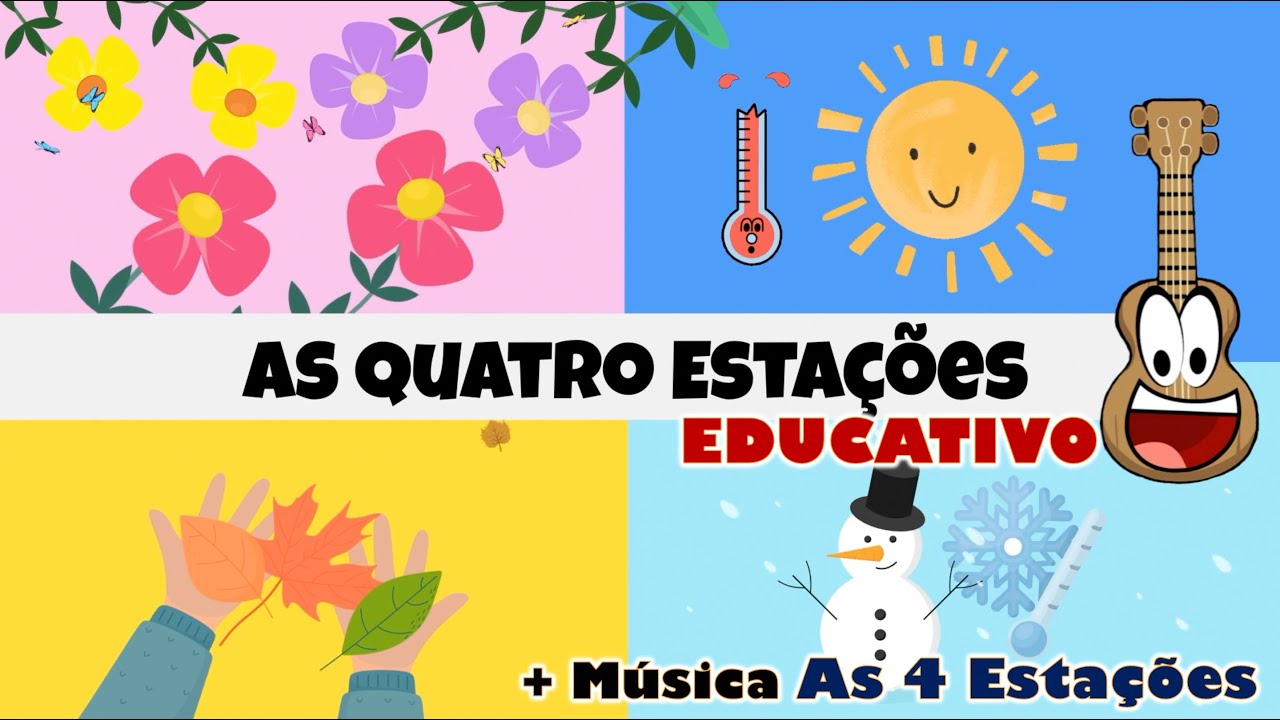 Quais São as Quatro Estações do Ano? | Educativo Infantil | + Música As 4 Quatro Estações | LUKALELE