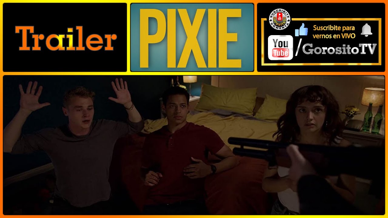 PIXIE - Trailer Subtitulado al Espa&ntilde;ol - Olivia Cooke / Alec Baldwin / Colm Meaney / Daryl McCormack