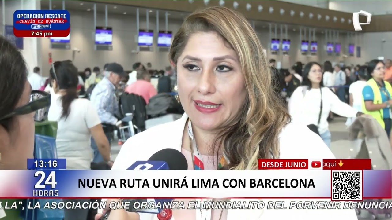 Perú refuerza conectividad con Europa: vuelos directos Barcelona–Lima inician en junio