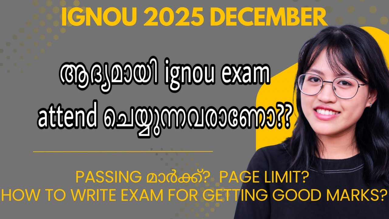 IGNOU Exam Guide 2025 | How to Write Answers, Manage Time & Score High Marksmalayalam