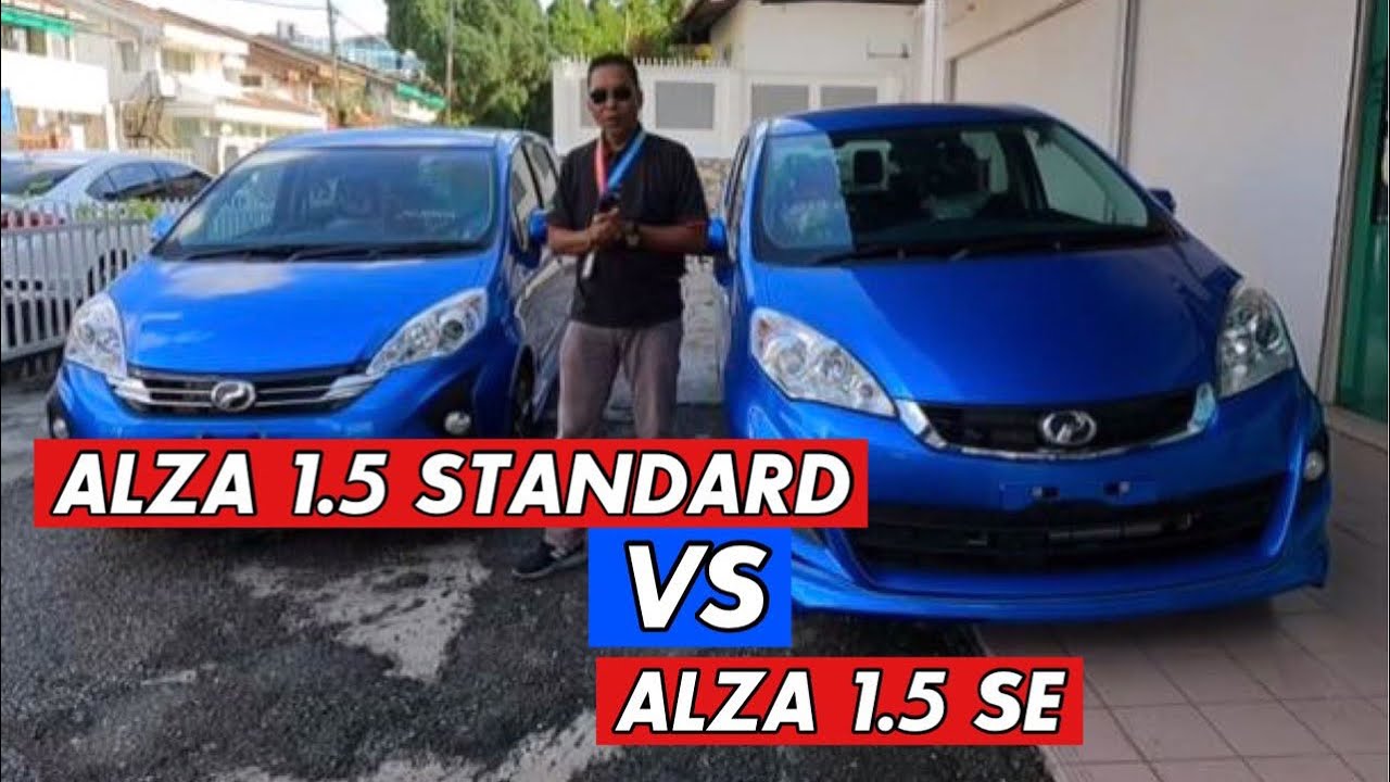 TAK BANYAK BEZA PUN  PERODUA ALZA  STANDARD DGN ALZA SE NI