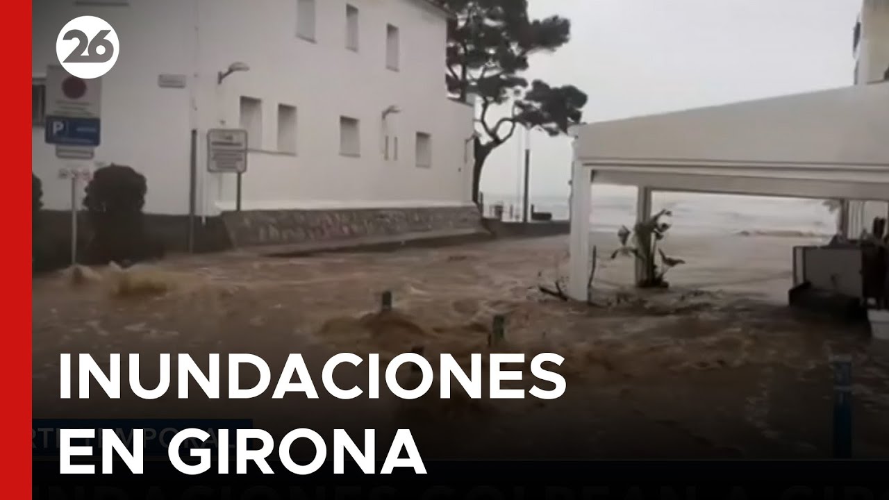🇪🇸 ESPAÑA | Inundaciones golpean a Girona