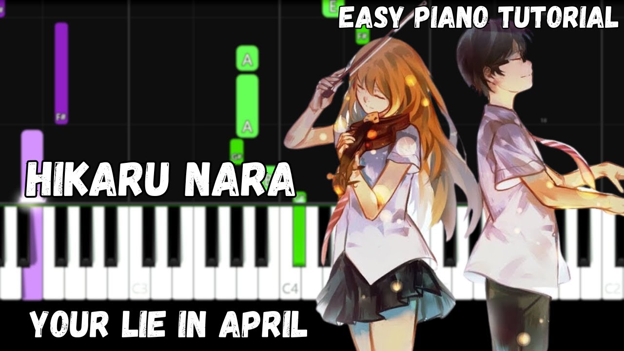 Your Lie In April Opening Theme - Hikaru Nara (Easy Piano Tutorial)