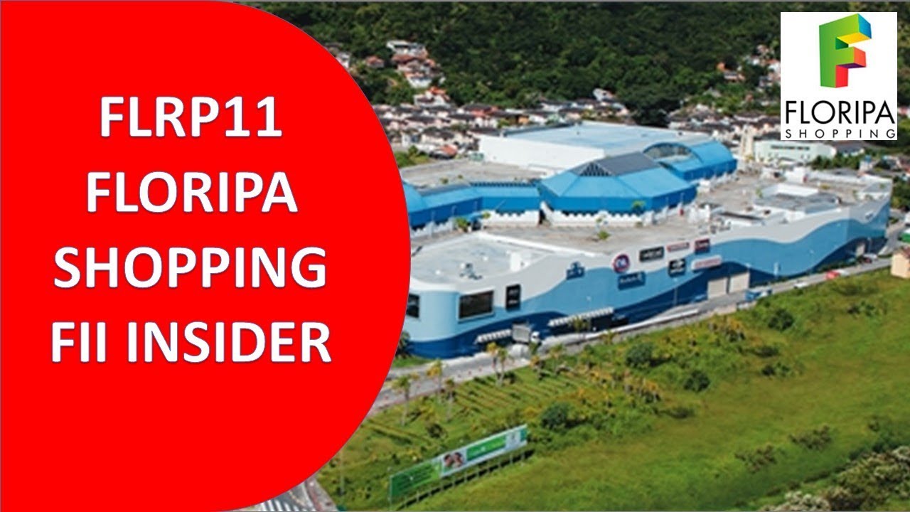 FLRP11 - Floripa Shopping (FII Insider)