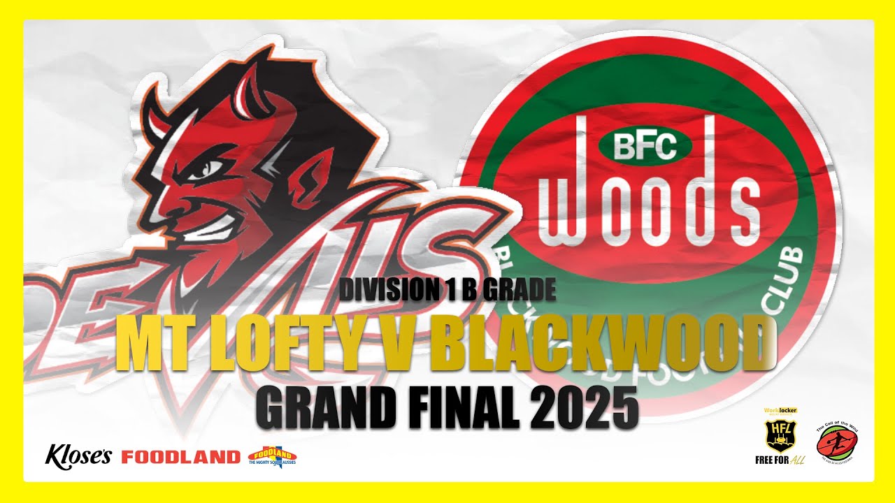 HFL B Grade Season 2025: Grand Final - Mt Lofty v Blackwood