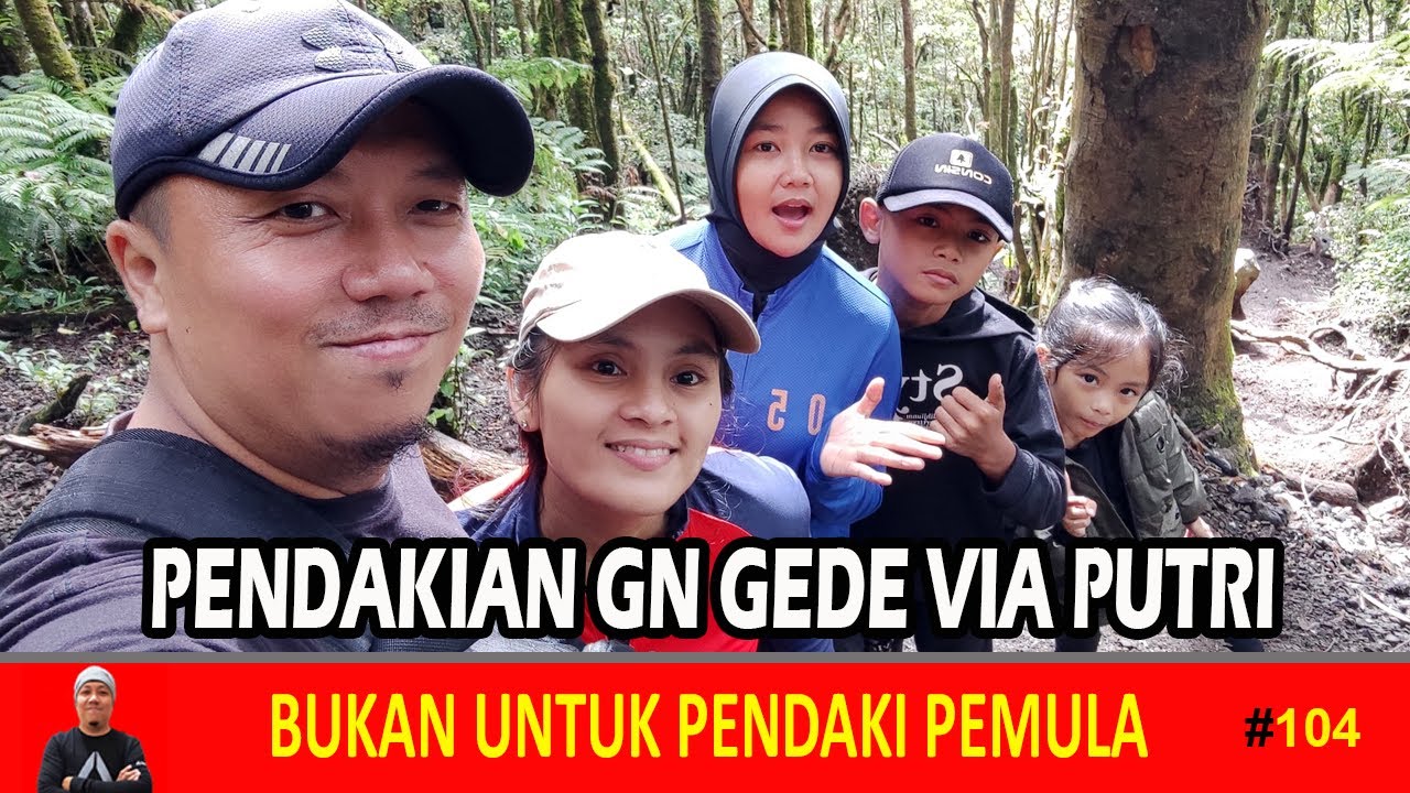 ANAK UMUR 5 TAHUN KALAHKAN SAYA DI GUNUNG GEDE! JALURNYA GAK MAIN-MAIN || #104