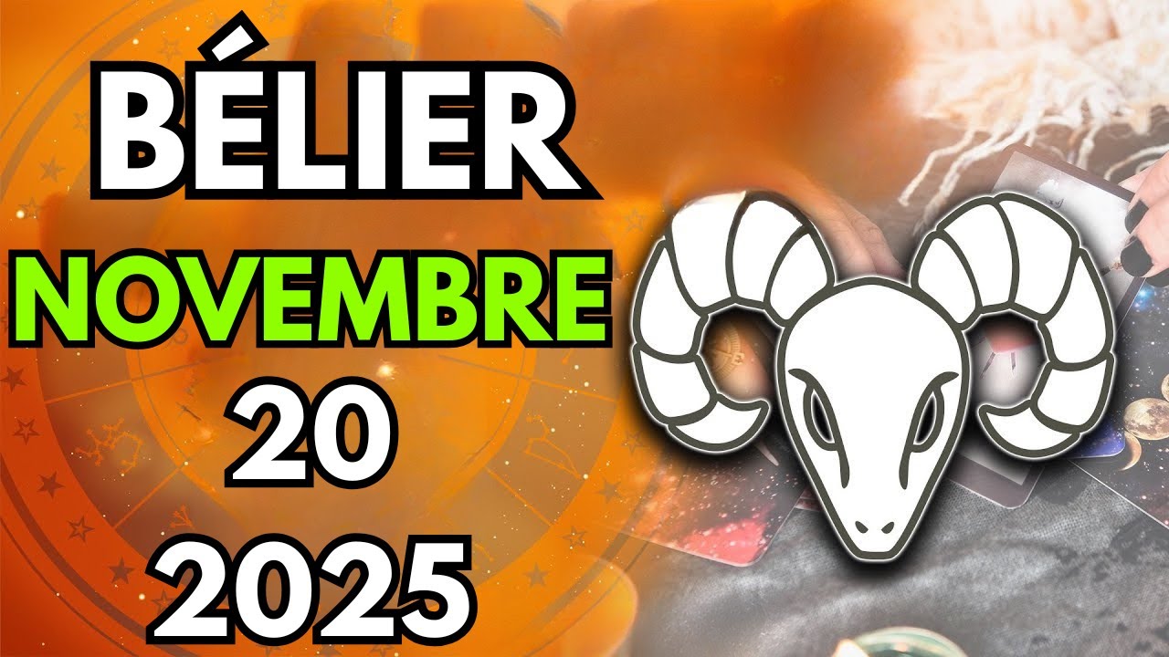 B&Eacute;LIER ♈ 🧐UNE PERSONNE ARRIVE DANS VOTRE VIE🥳 Horoscope du 20 novembre 2025🔮 #horoscope #zodiaque