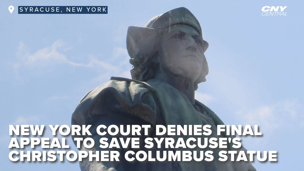 New York court denies final appeal to save Syracuse's Christopher Columbus statue