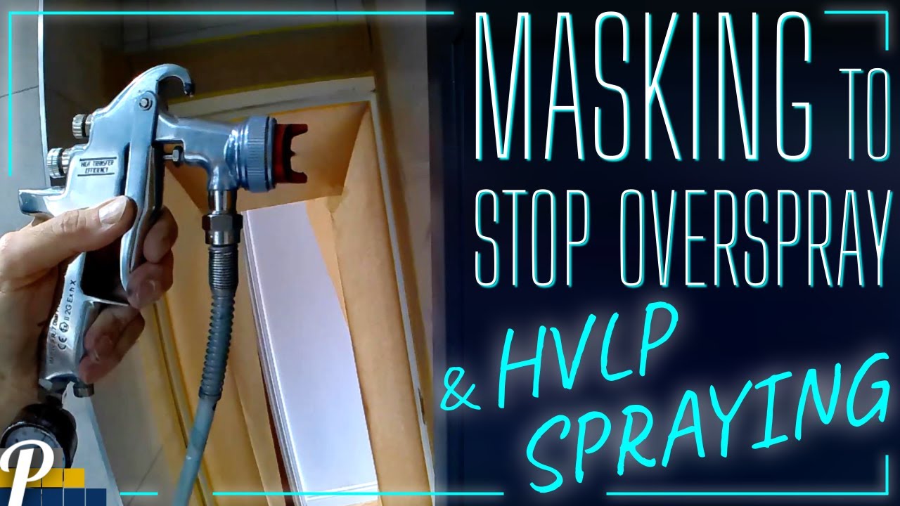 Controlling Overspray. Masking and HVLP Spraying a Door