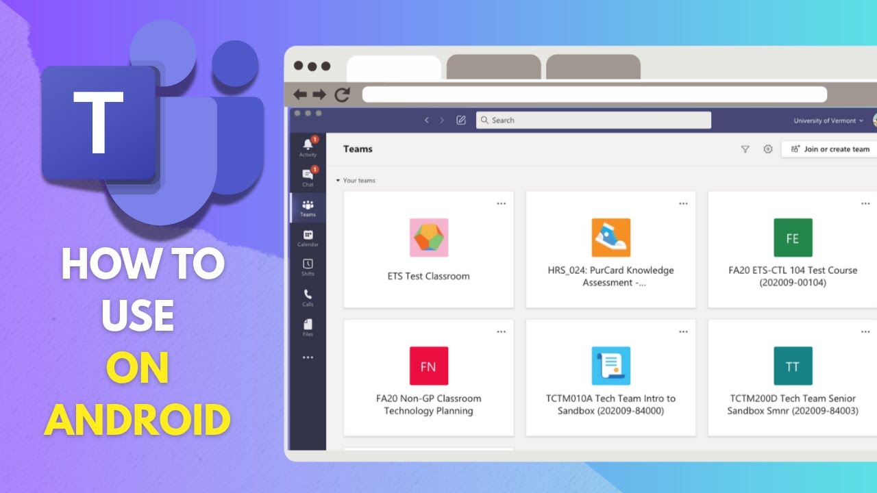 How to Use Microsoft Teams for Android (Complete Guide)