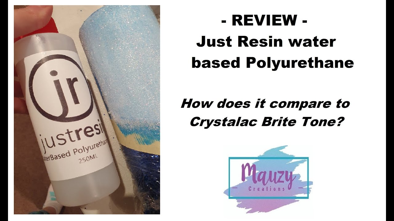 [190] REVIEW Just Resin WaterCote Water Based Polyurethane Resin (compared to Crystalac Brite Tone)