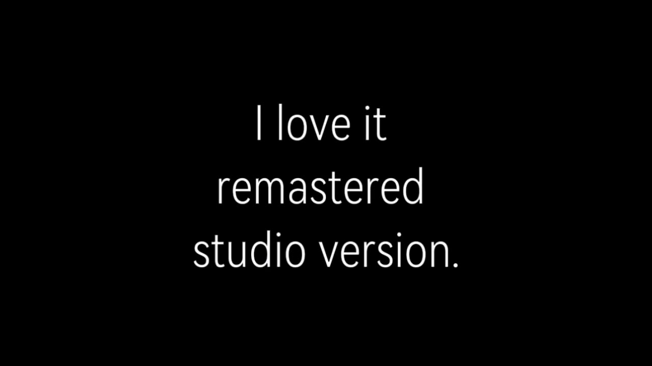 Charli XCX - I love it remastered (studio version)