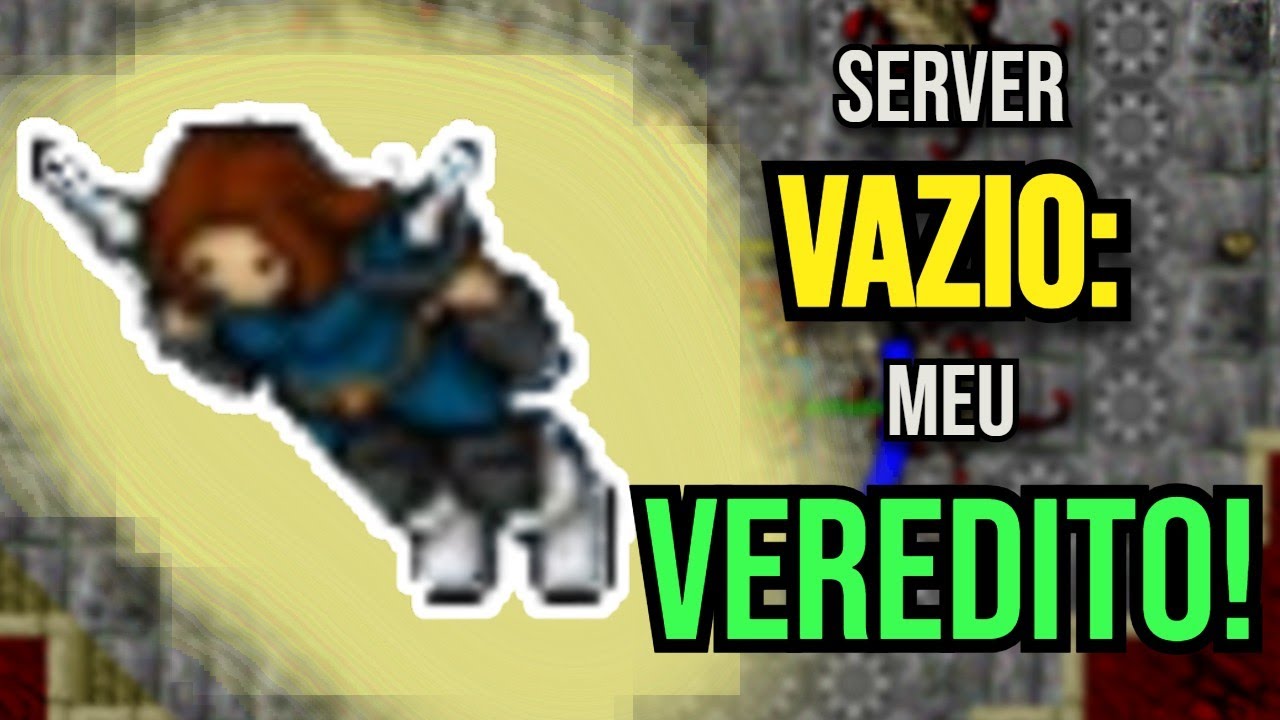 EU PASSEI 30 DIAS EM  UM SERVIDOR VAZIO DE TIBIA E ESSA É MINHA CONCLUSÃO!!